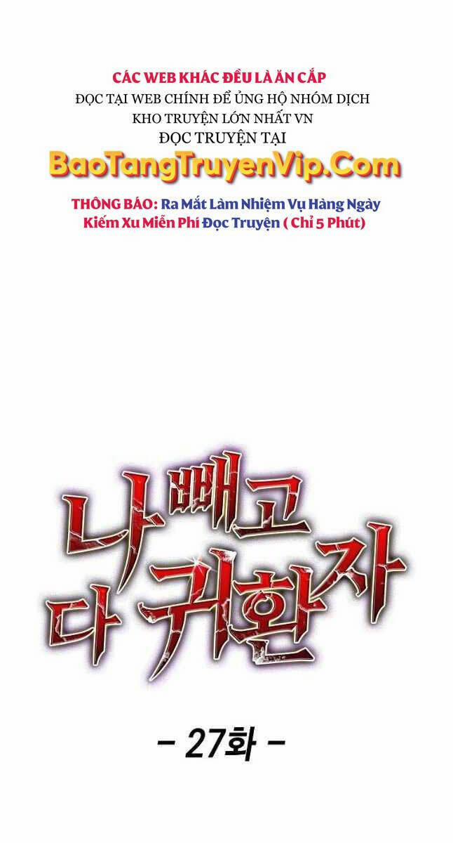 Trừ Tôi Tất Cả Đều Là Quy Hồi Giả 27 trang 28
