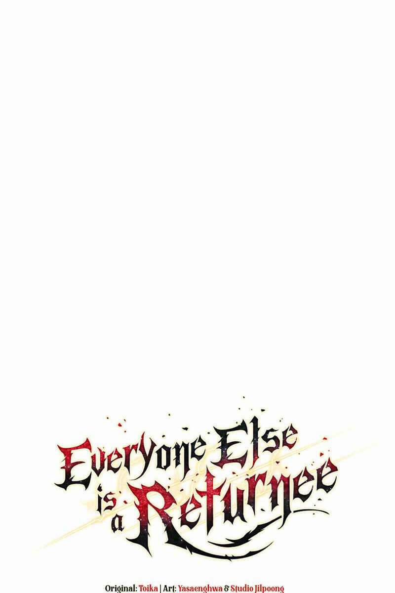 Trừ Tôi Tất Cả Đều Là Quy Hồi Giả 41 trang 44