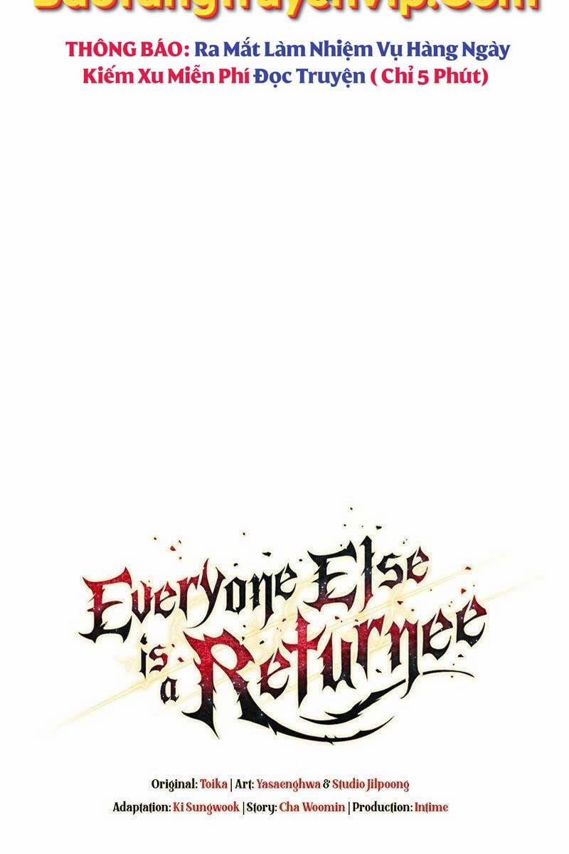 Trừ Tôi Tất Cả Đều Là Quy Hồi Giả 45 trang 133