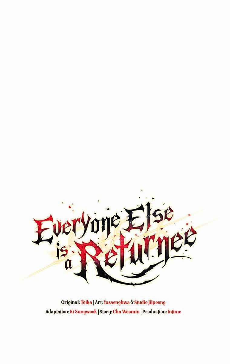 Trừ Tôi Tất Cả Đều Là Quy Hồi Giả 5 trang 62