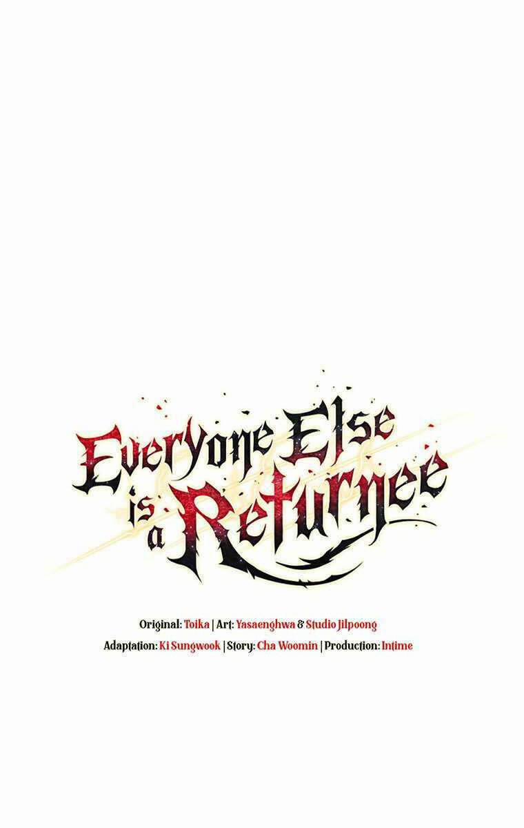 Trừ Tôi Tất Cả Đều Là Quy Hồi Giả 8 trang 117