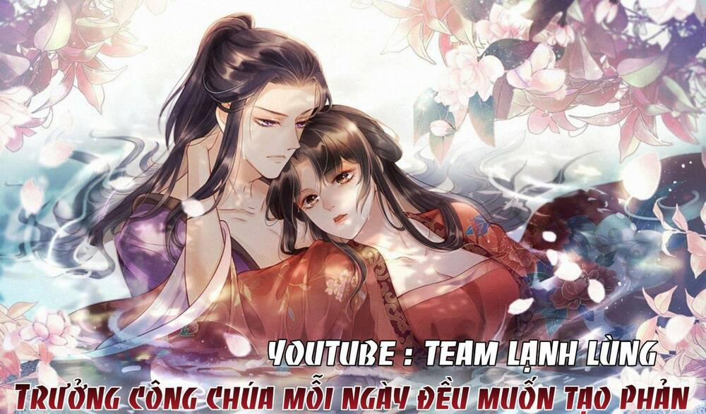 Trưởng Công Chúa Muốn Tạo Phản 2 trang 0