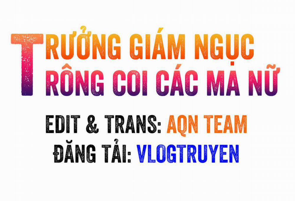 Trưởng Giám Ngục Trông Coi Các Ma Nữ 2 trang 0