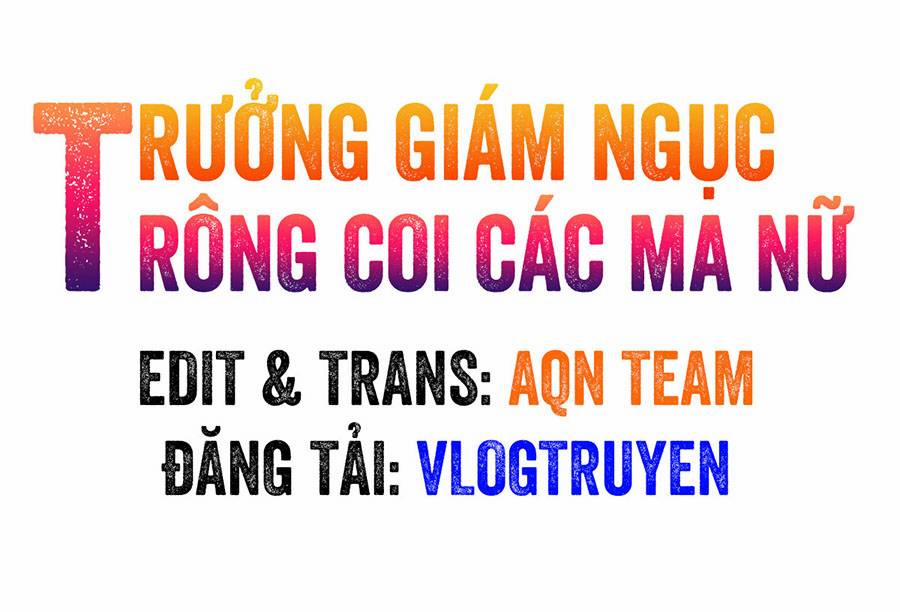Trưởng Giám Ngục Trông Coi Các Ma Nữ 60 trang 1