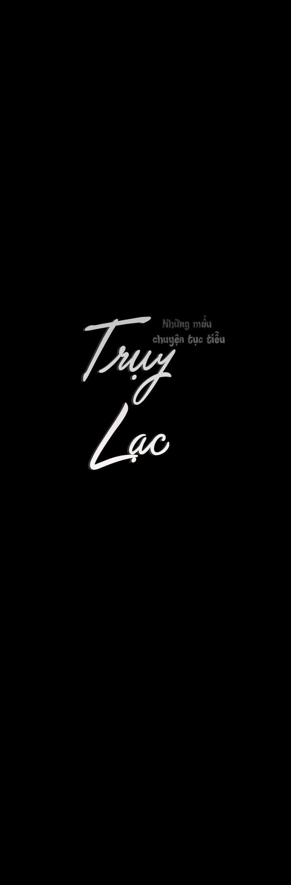 Trụy lạc : Những mẩu truyện tục tĩu 7 trang 1