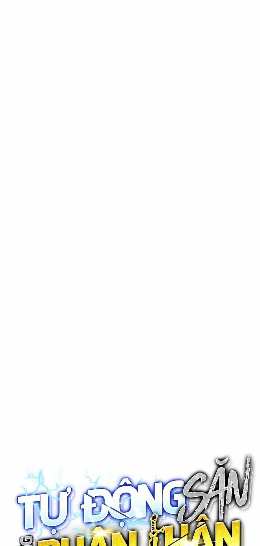 Tự Động Săn Bằng Phân Thân 19 trang 4