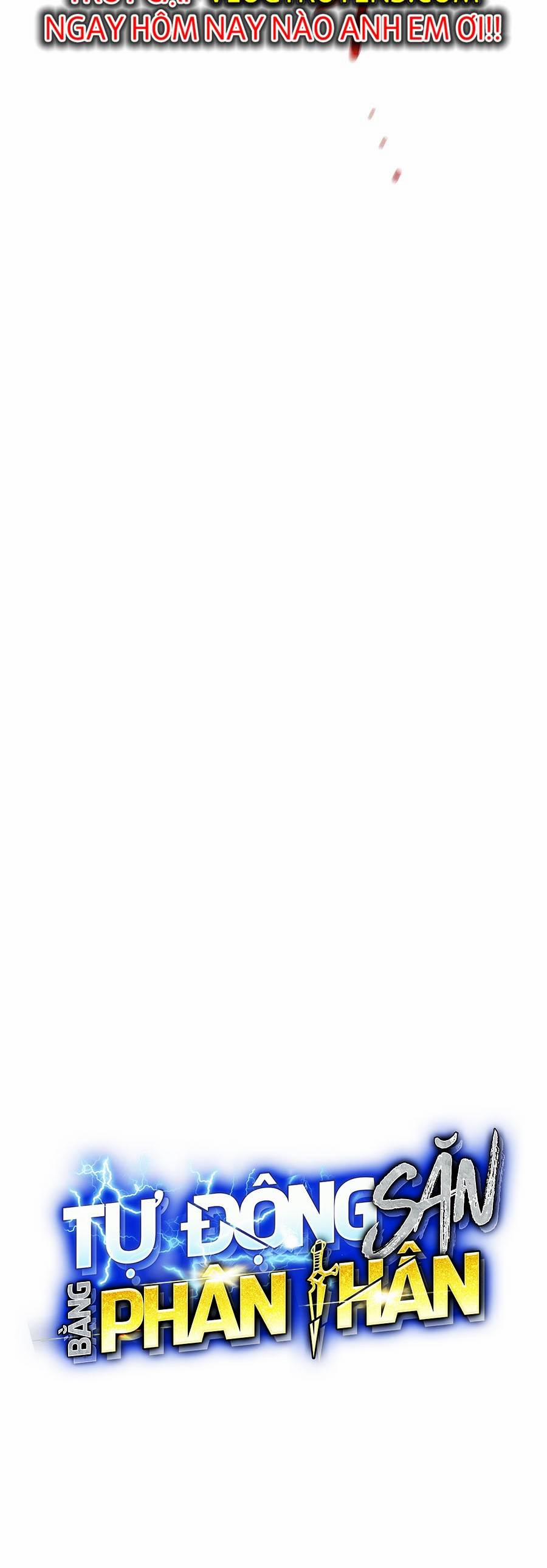 Tự Động Săn Bằng Phân Thân 46 trang 11