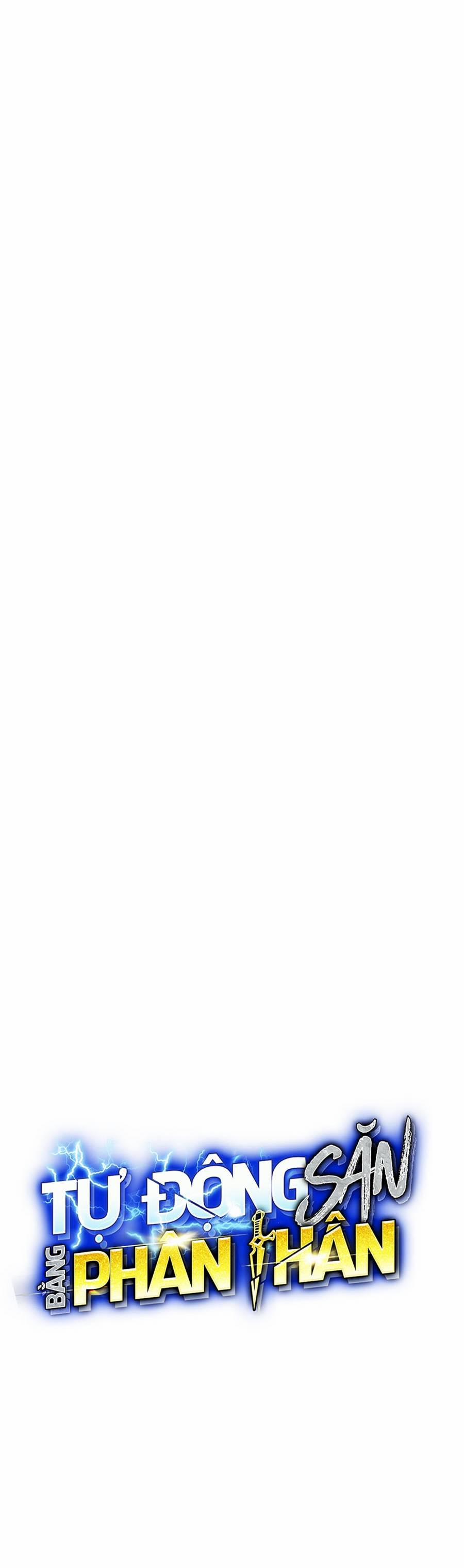 Tự Động Săn Bằng Phân Thân 52 trang 7