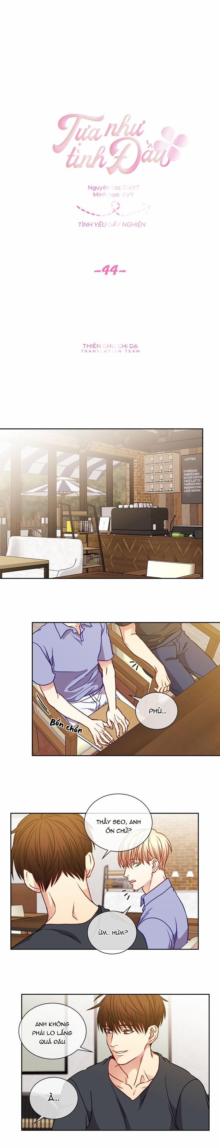 Tựa Như Tình Đầu 44 trang 4