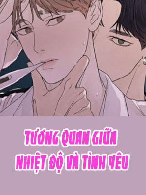 Bìa truyện Tương Quan Giữa Nhiệt Độ Và Tình Yêu, 