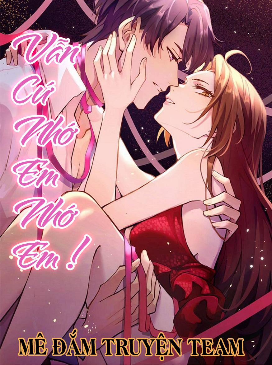 Vẫn Cứ Nhớ Em, Nhớ Em 85 trang 0