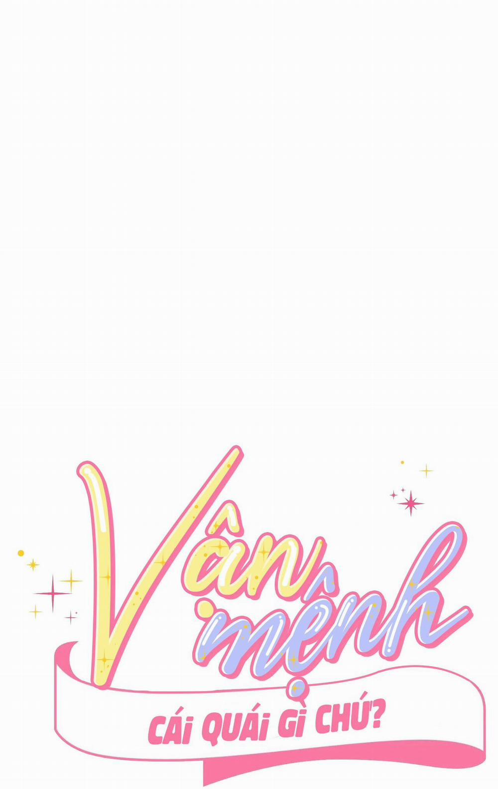 Vận Mệnh Cái Quái Gì Chứ? 2 0 trang 31