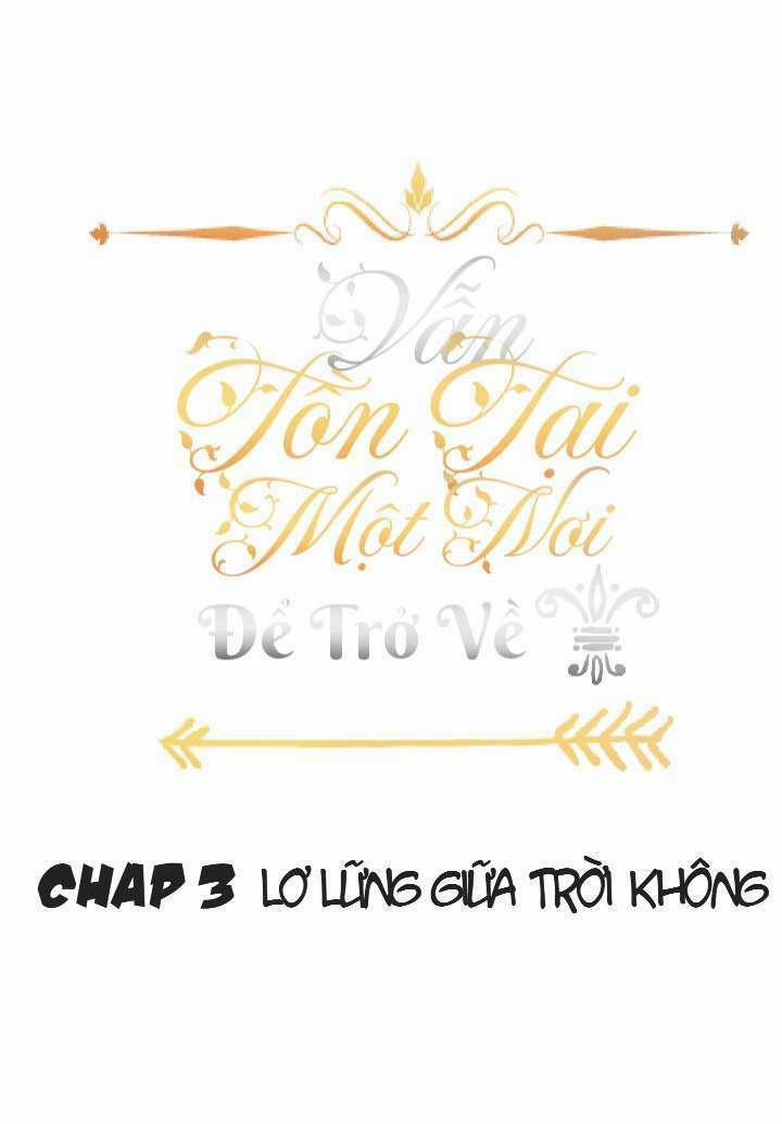 Vẫn Tồn Tại Một Nơi Để Trở Về 3 trang 0
