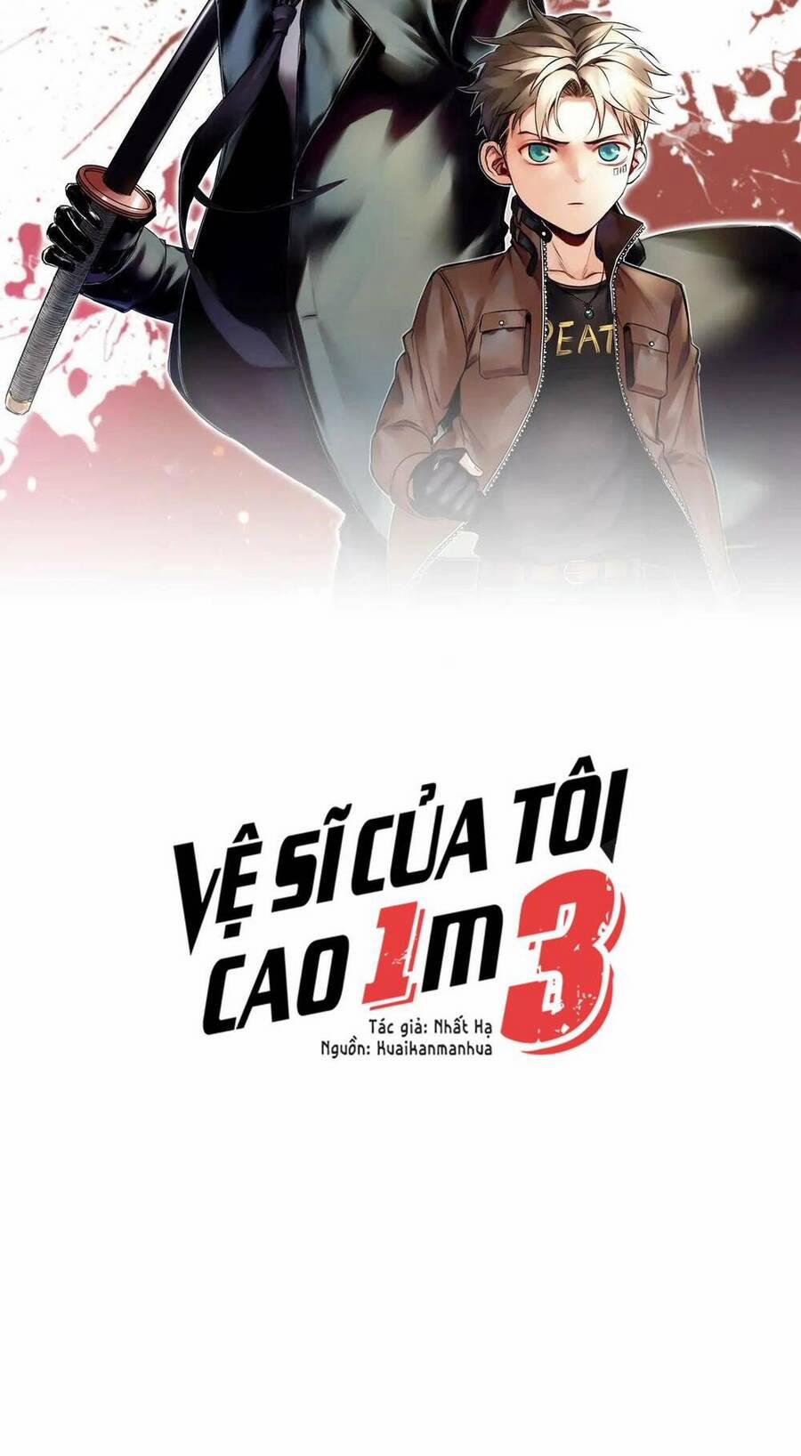 Vệ Sĩ Của Tôi Cao 1 Mét 28 6 trang 1