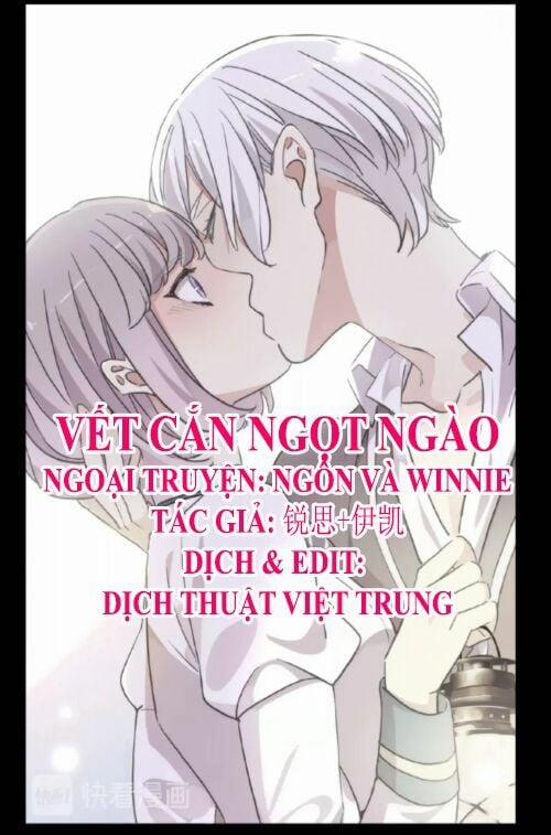 Vết Cắn Ngọt Ngào 3 0.0 Ngoại truyện trang 0