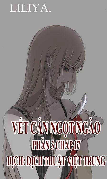 Vết Cắn Ngọt Ngào 3 17 trang 0
