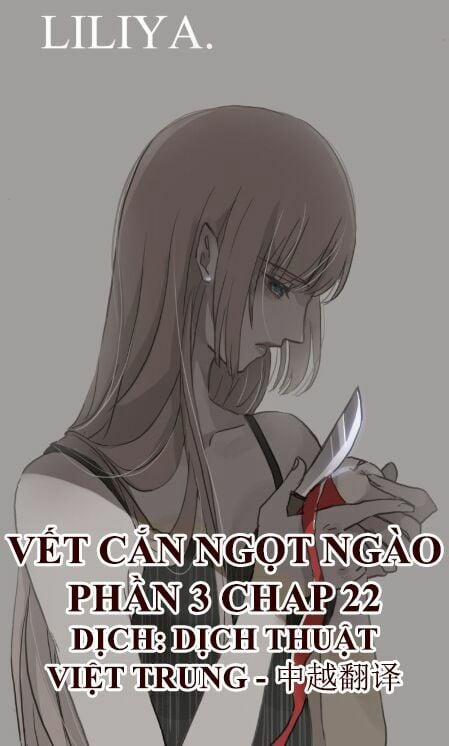 Vết Cắn Ngọt Ngào 3 22 trang 0