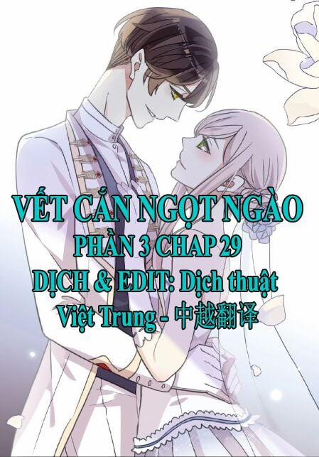 Vết Cắn Ngọt Ngào 3 29 trang 0