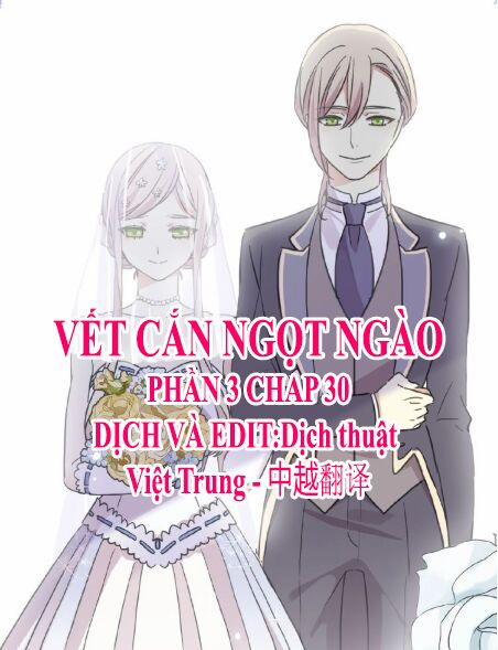 Vết Cắn Ngọt Ngào 3 30 trang 0
