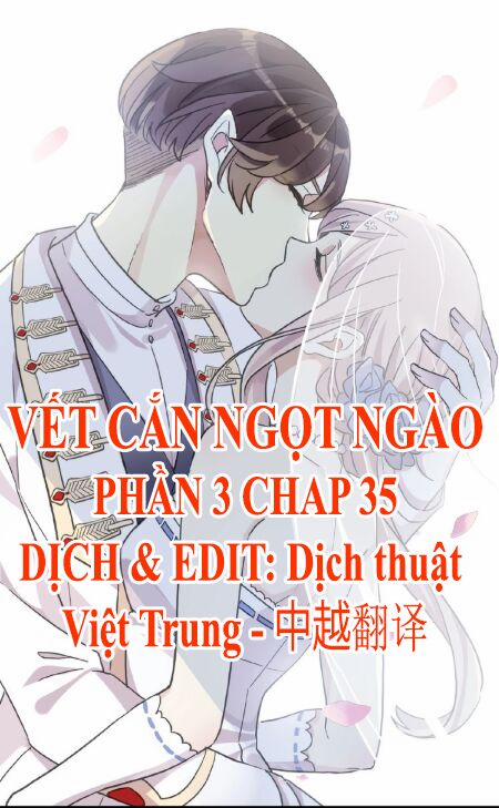 Vết Cắn Ngọt Ngào 3 35 trang 0