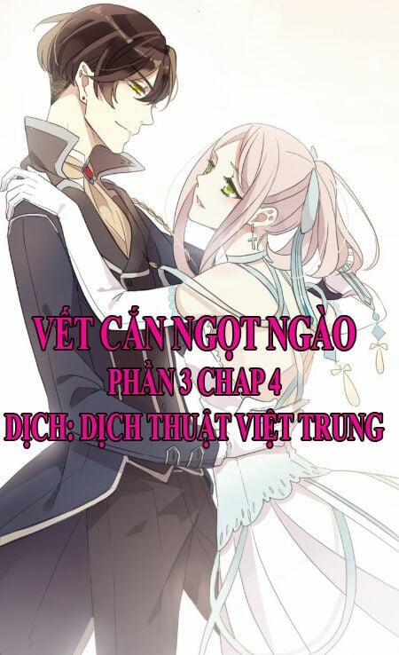 Vết Cắn Ngọt Ngào 3 4 trang 0