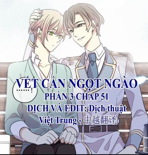 Vết Cắn Ngọt Ngào 3 51 trang 0