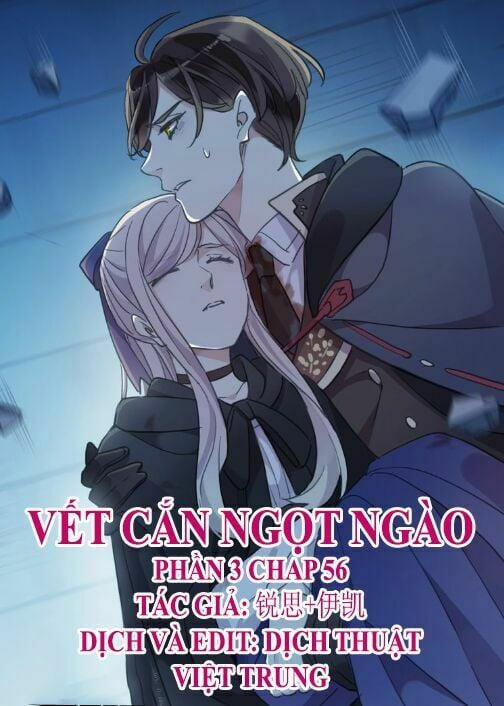 Vết Cắn Ngọt Ngào 3 56 trang 0