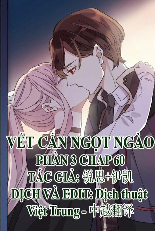 Vết Cắn Ngọt Ngào 3 60 trang 0