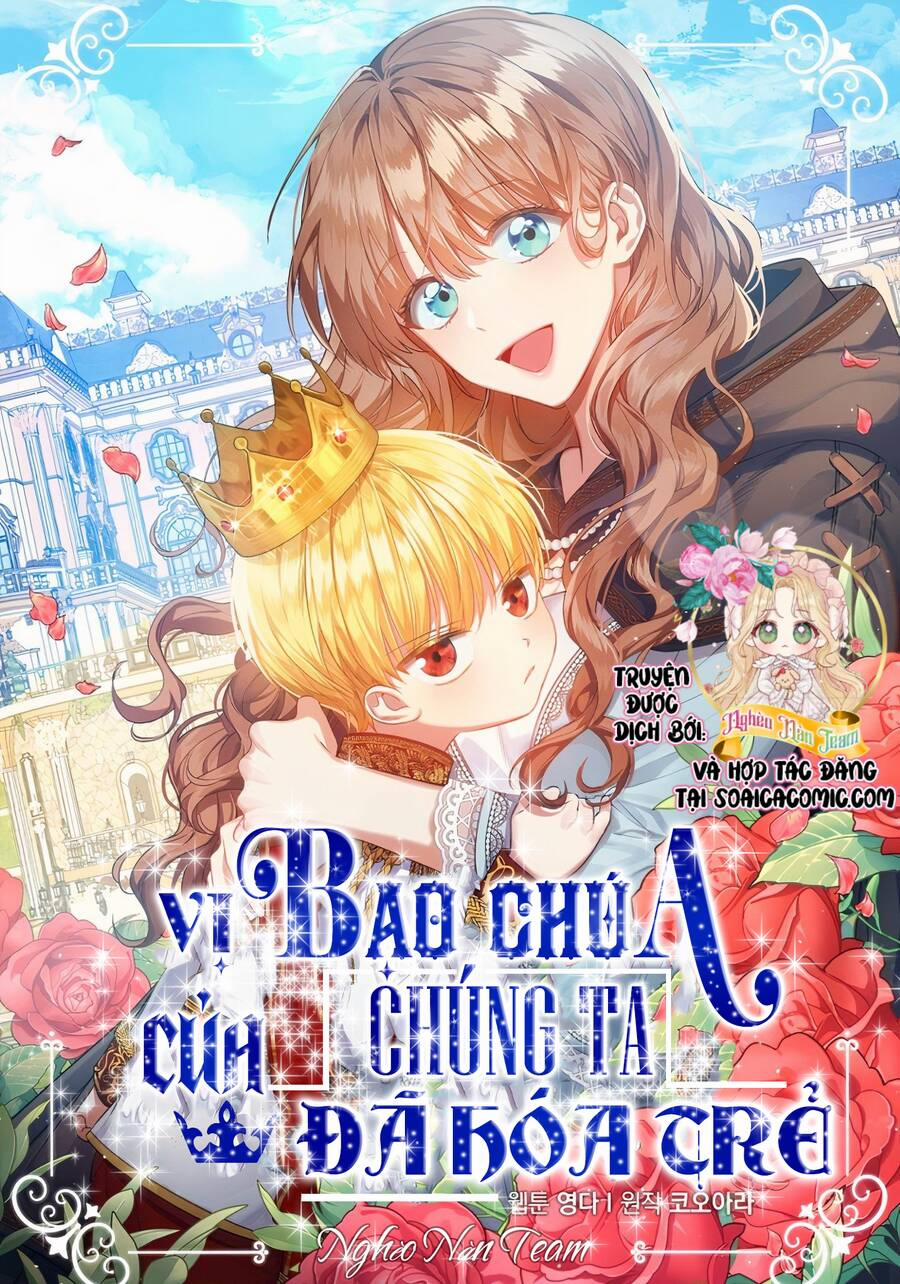 Vị Bạo Chúa Của Tôi Sao Lại Hóa Trẻ Rồi 15 trang 0
