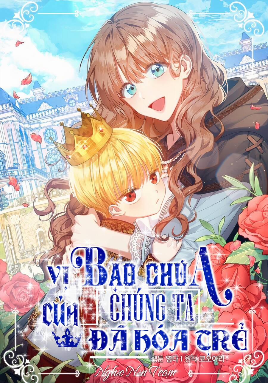 Vị Bạo Chúa Của Tôi Sao Lại Hóa Trẻ Rồi 23 trang 0