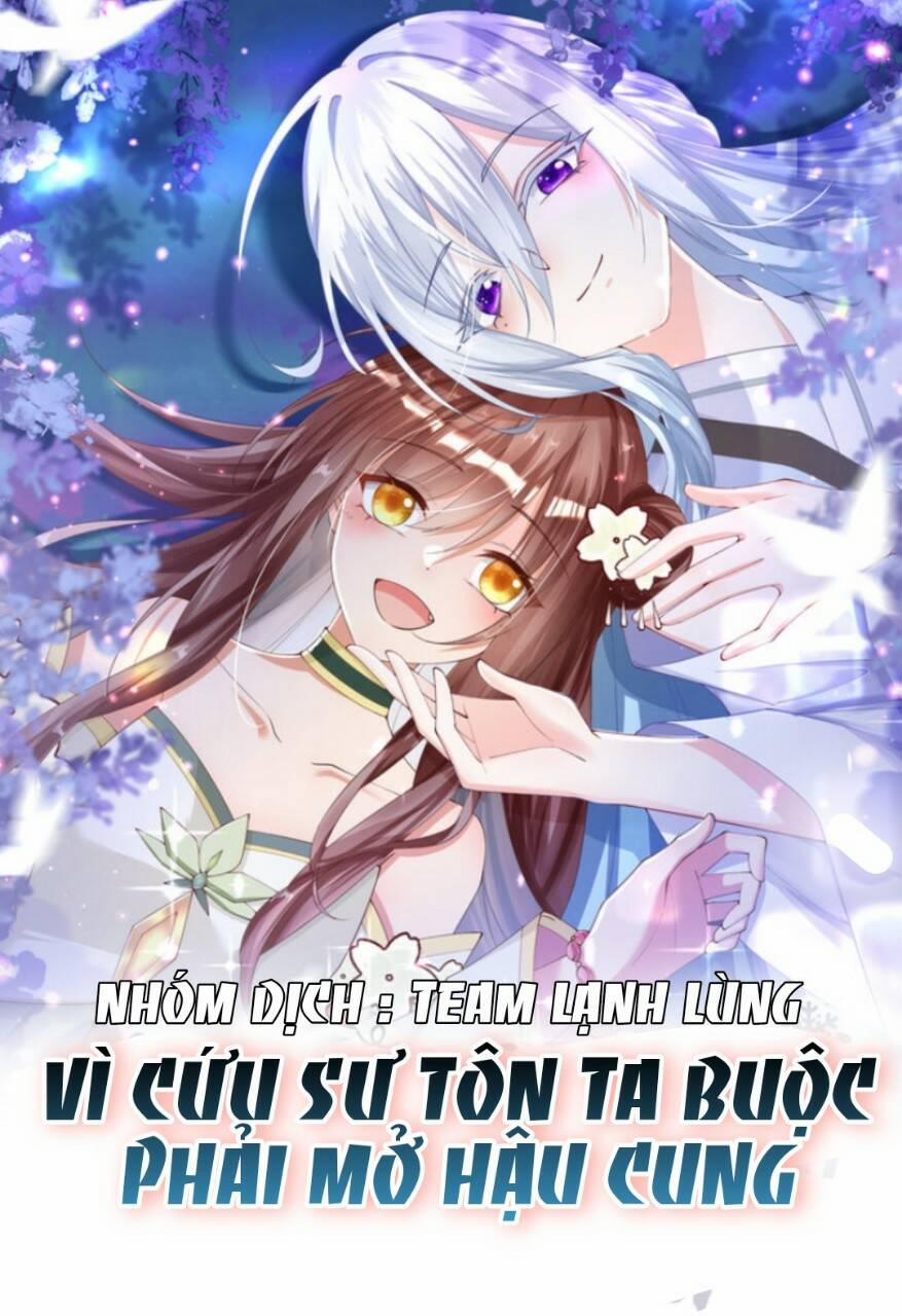 Vì Cứu Sư Tôn Ta Buộc Phải Mở Hậu Cung 4 trang 0