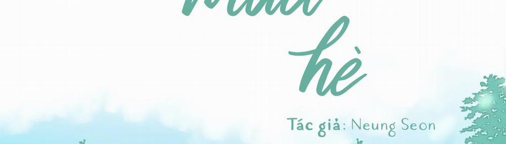 Vị Khách Mùa Hè 17 trang 3