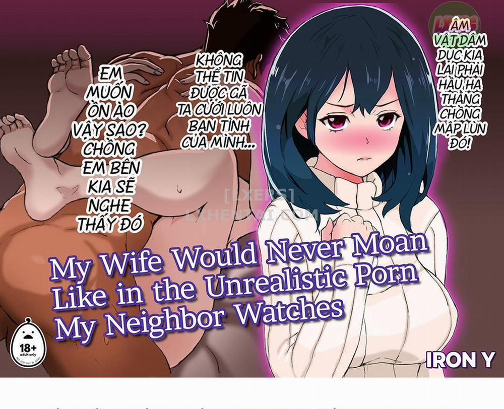 Vợ Tôi Chưa Bao Giờ Rên Rỉ Như Trên Phim Sex Của Gã Hàng Xóm 2 0 END trang 2