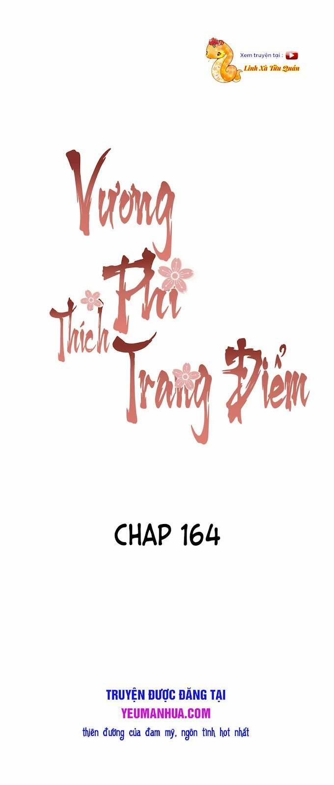 Vương Phi Thật Thích Trang Điểm 164 trang 0