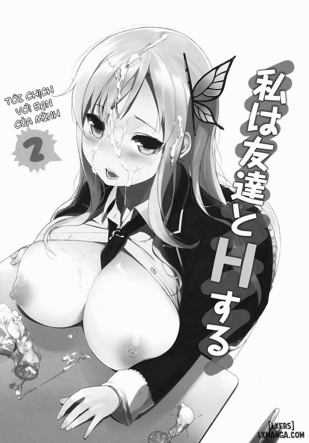 Watashi wa Tomodachi to H Suru 2 Oneshot trang 1