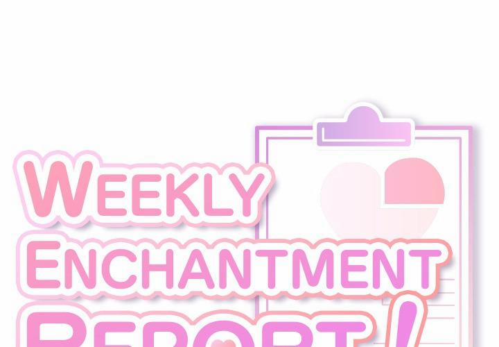 Weekly Enchantment Report 3 trang 0