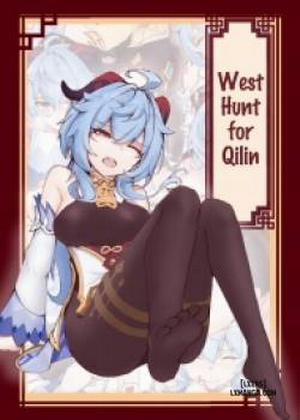 Đọc truyện tranh West Hunt for Qilin