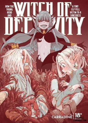 Bìa truyện Witch Of Depravity: How The Young Hero And A Tiny Elf Fell Victim To A Sorceress