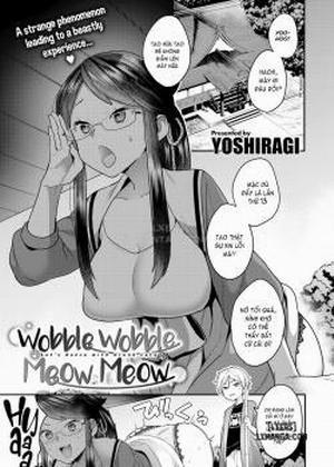 Đọc truyện tranh Wobble Wobble Meow Meow