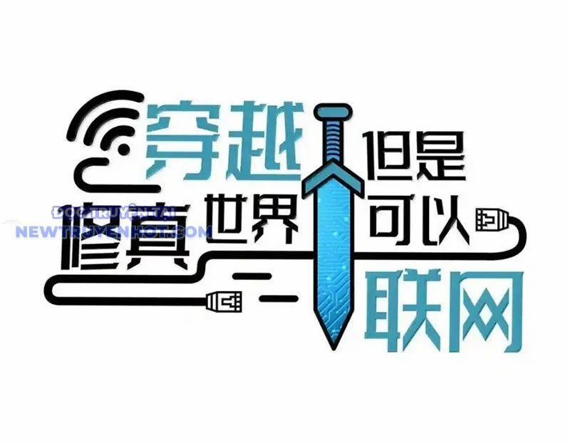 Xuyên Không Tới Thế Giới Tu Chân Nhưng Ta Vẫn Có Mạng Internet 26 trang 14