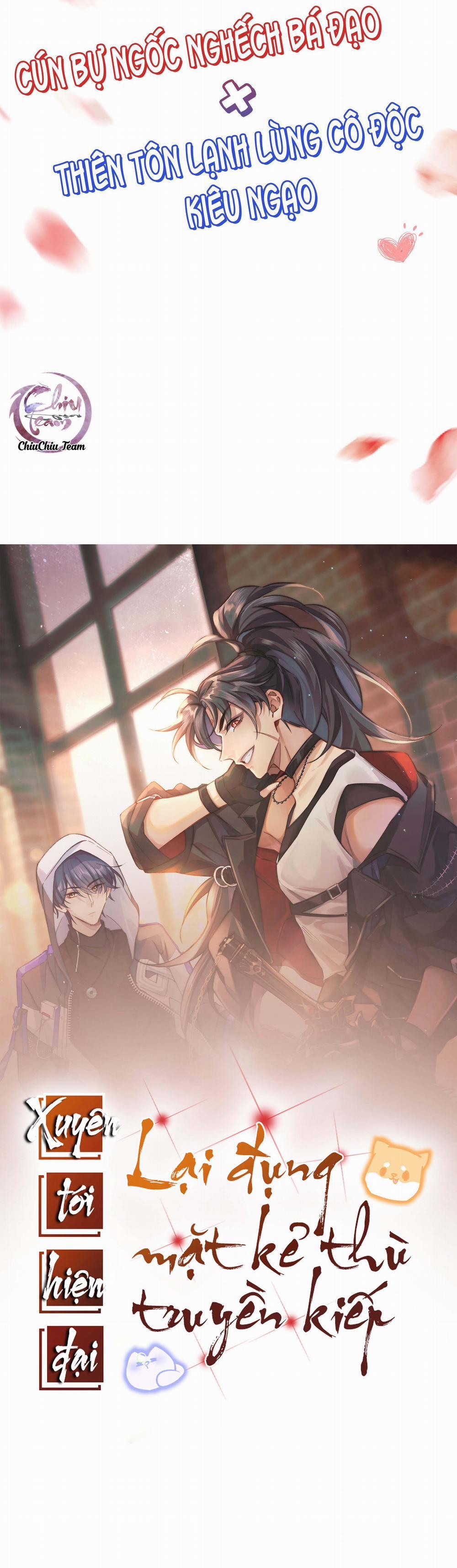 Xuyên Tới Hiện Đại Lại Đụng Mặt Kẻ Thù Truyền Kiếp 0.1 trang 3