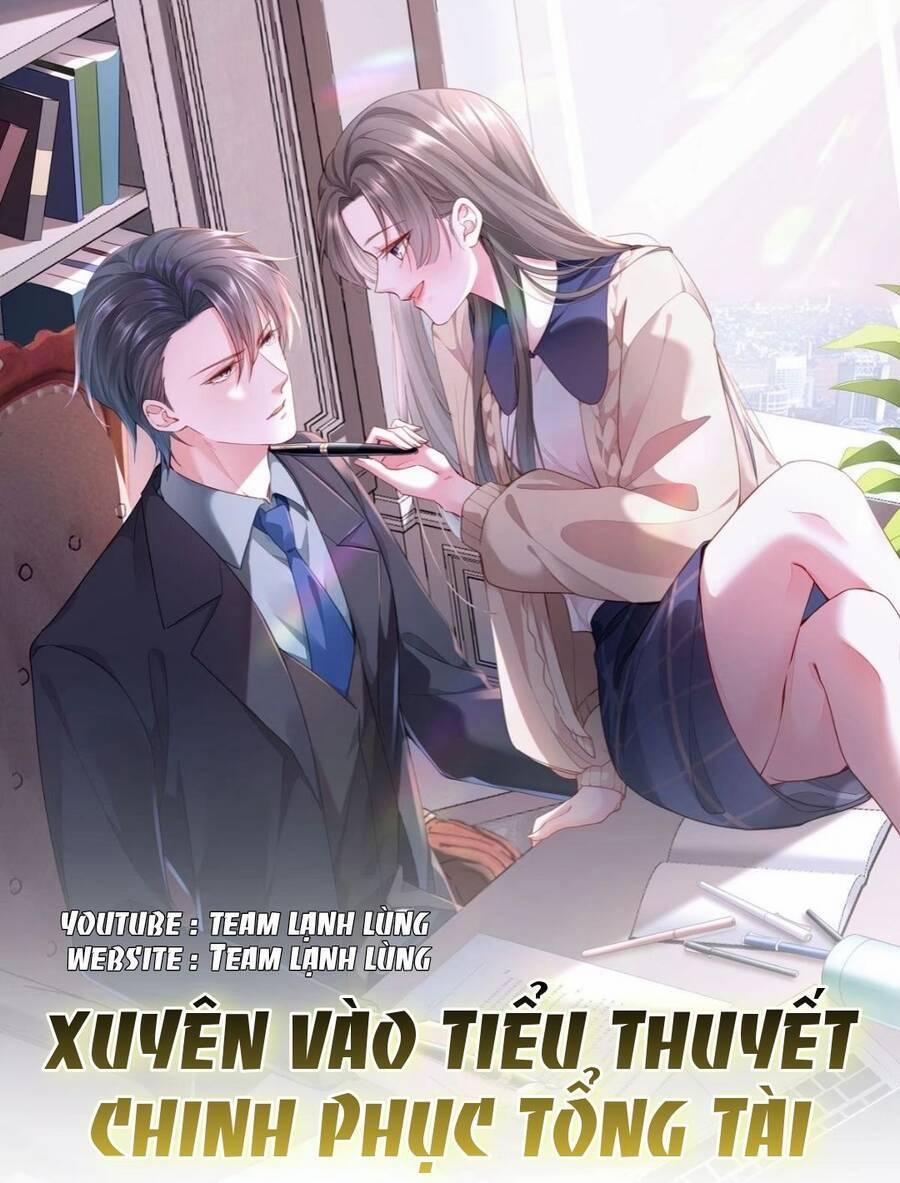 Xuyên Vào Tiểu Thuyết Chinh Phục Tổng Tài 10 trang 0