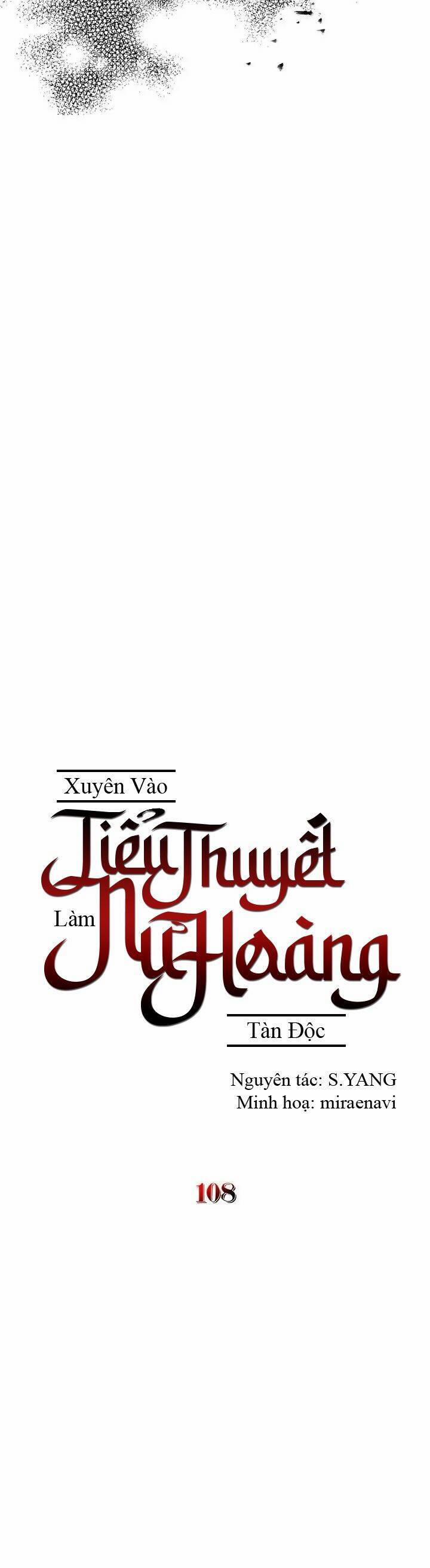Xuyên Vào Tiểu Thuyết Làm Nữ Hoàng Tàn Độc 108 trang 12