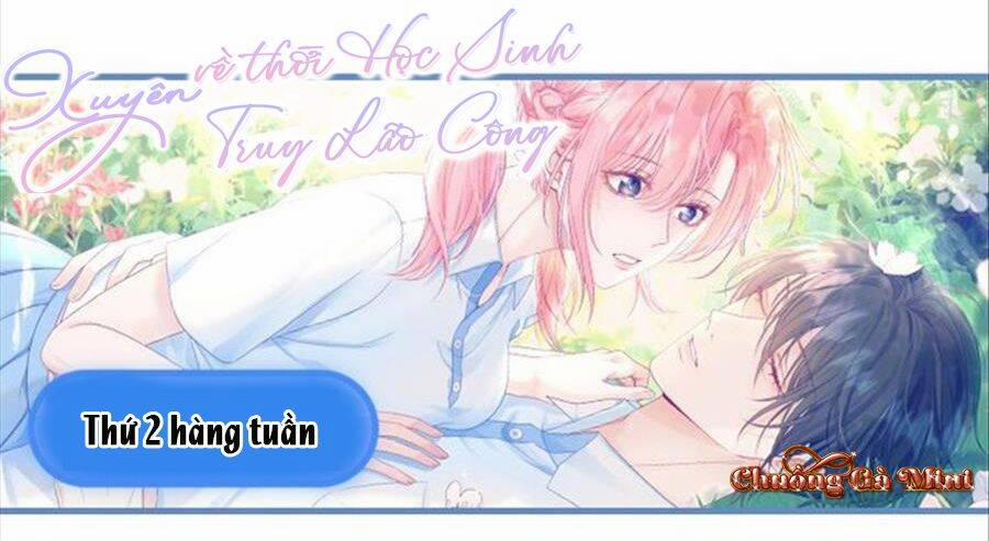 Xuyên Về Thời Học Sinh Truy Lão Công 2 trang 41