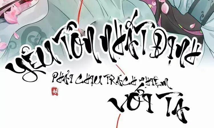 Yêu Tôn Nhất Định Phải Chịu Trách Nhiệm Với Ta 8 trang 1