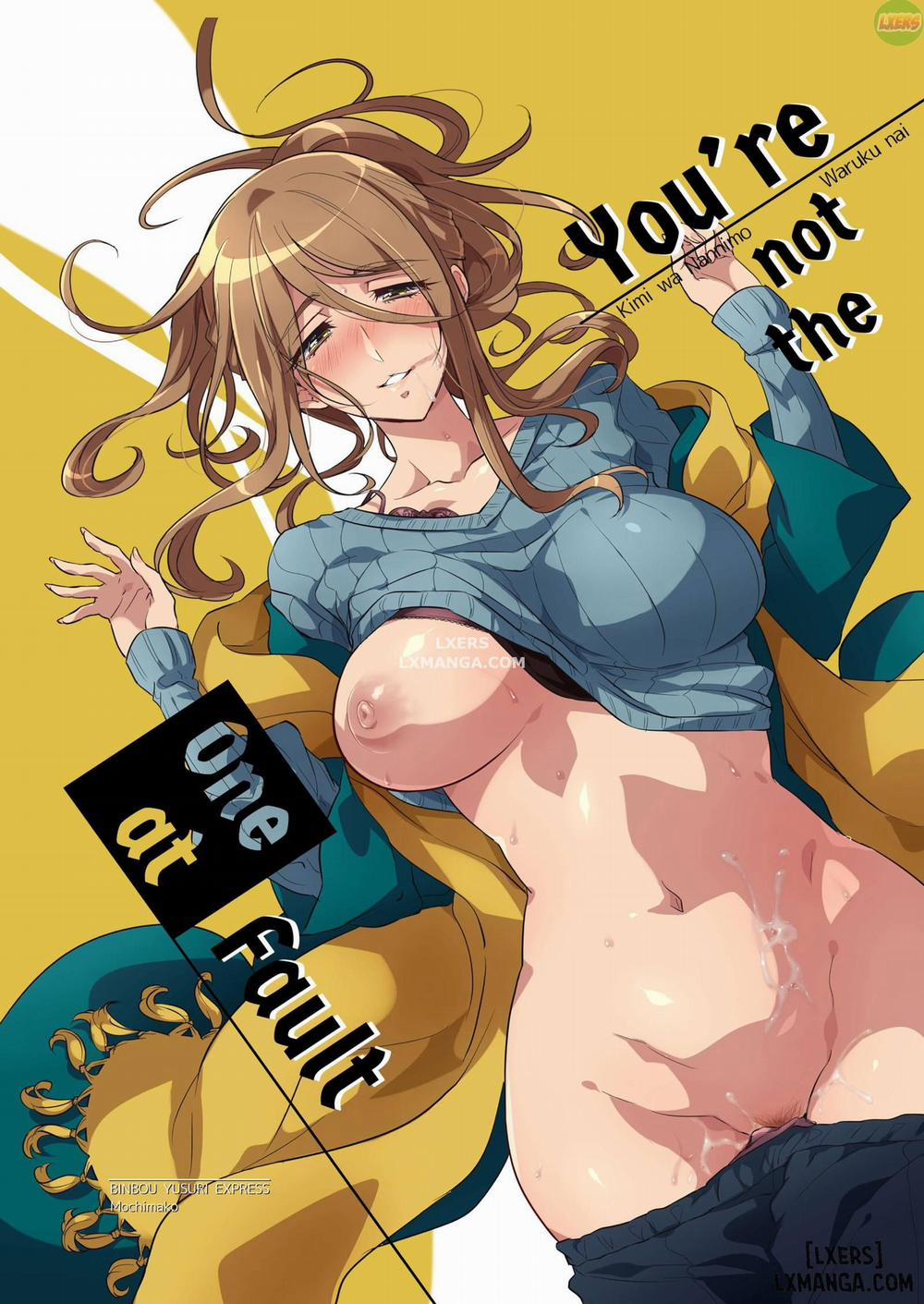 You're not the One at Fault Oneshot trang 0