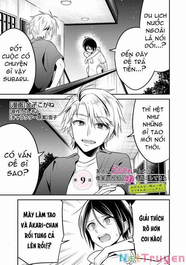 Yuujin Ni 500 Yen Kashitara Shakkin No Kata Ni Imouto Wo Yokoshitekita No Dakeredo, Ore Wa Ittai Dou 9 trang 1